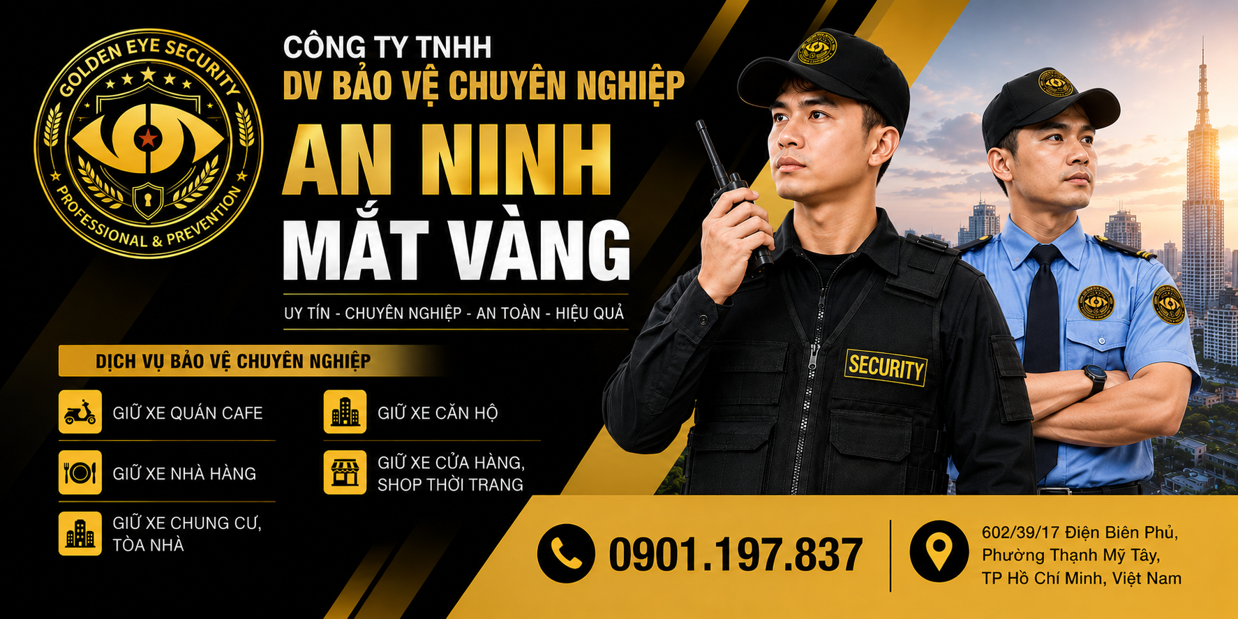 Banner CÔNG TY TNHH DV BẢO VỆ CHUYÊN NGHIỆP AN NINH MẮT VÀNG
